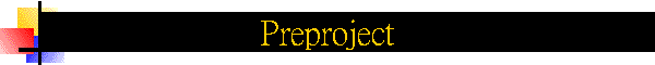 Pre-project